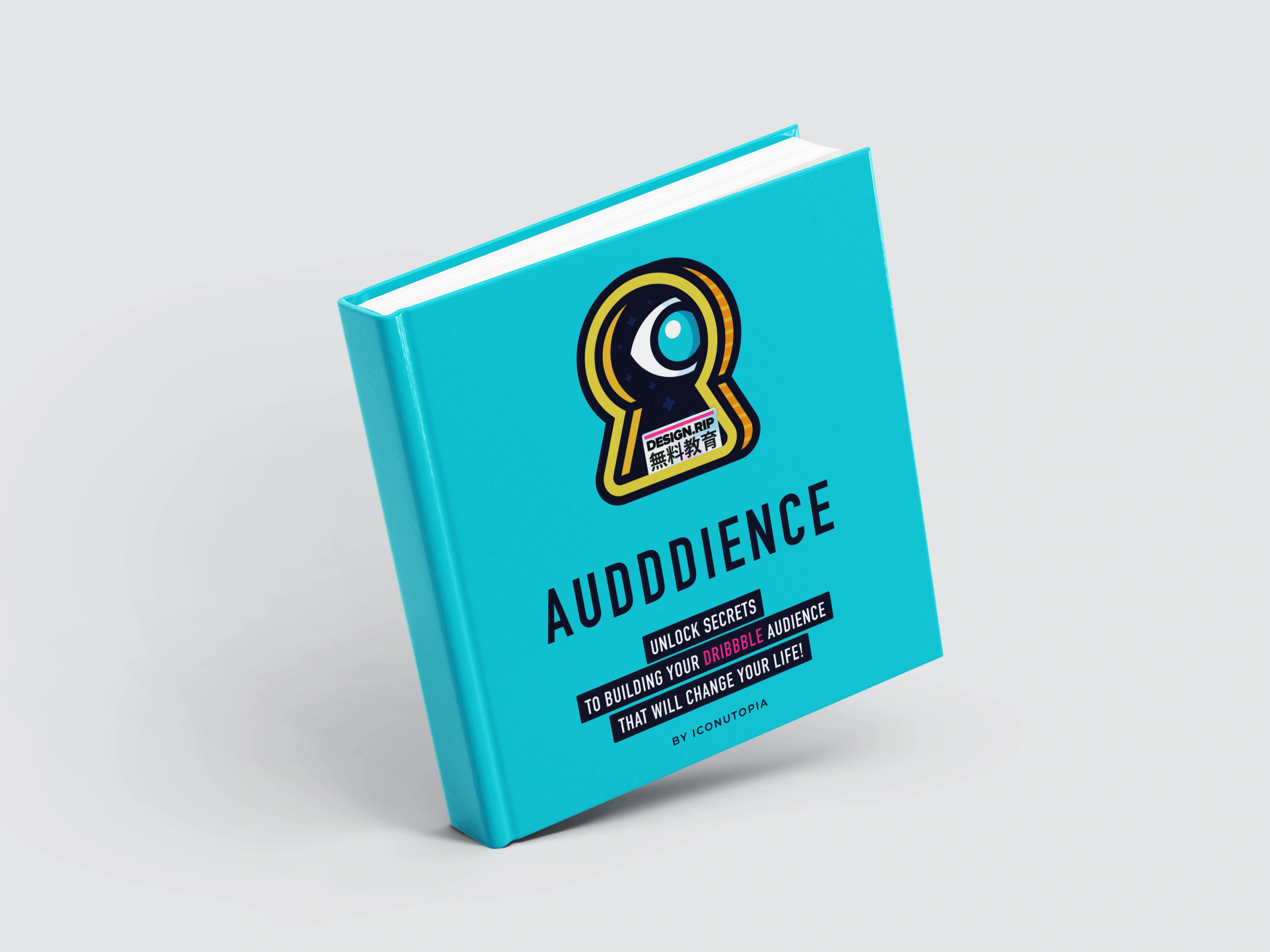 [VIP] Audddience: A Comprehensive Guide to Building your Dribbble following