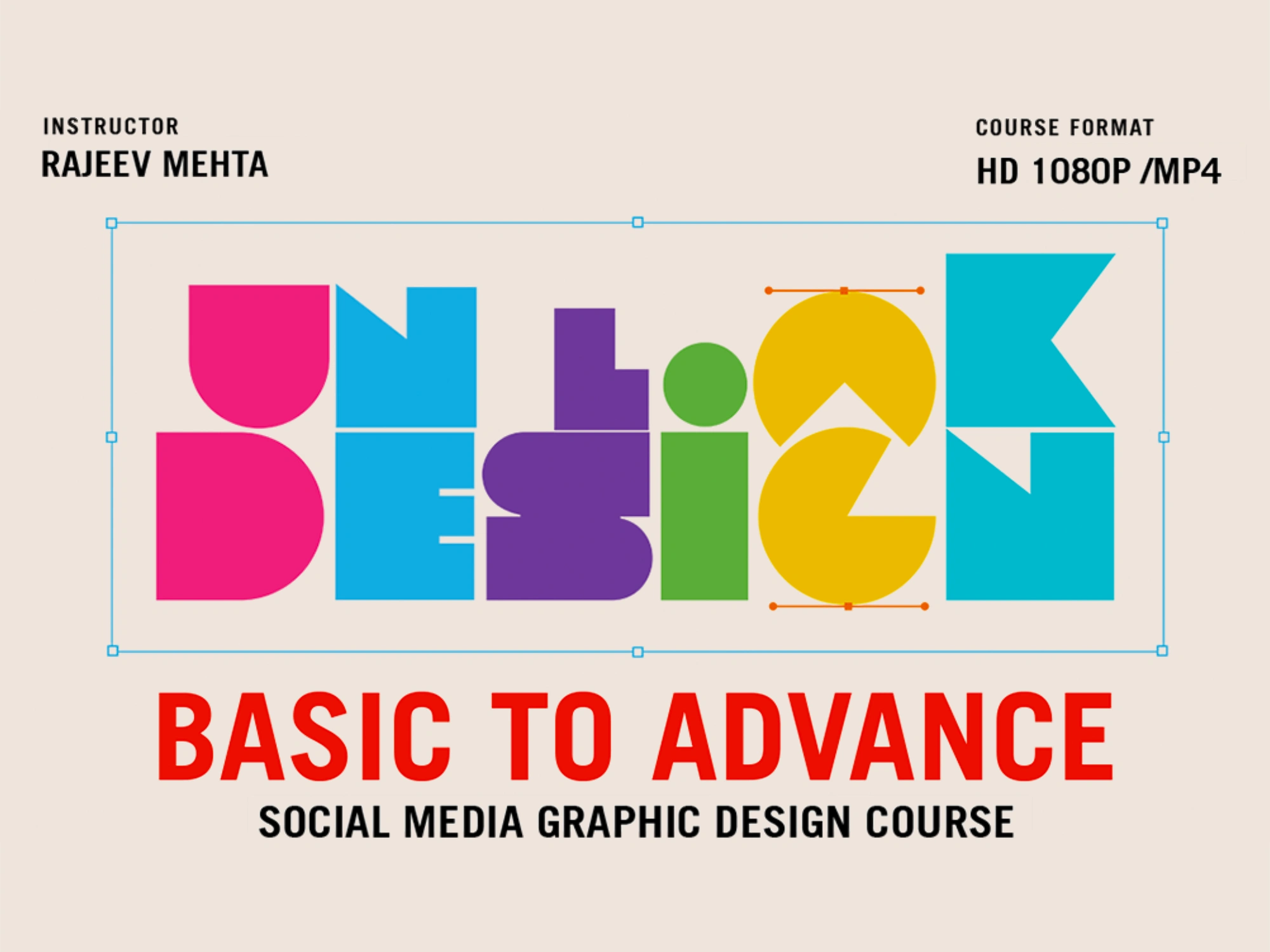 [VIP] Unlock Design: Basic to Advance Social Media Graphic Design Course Hindi
