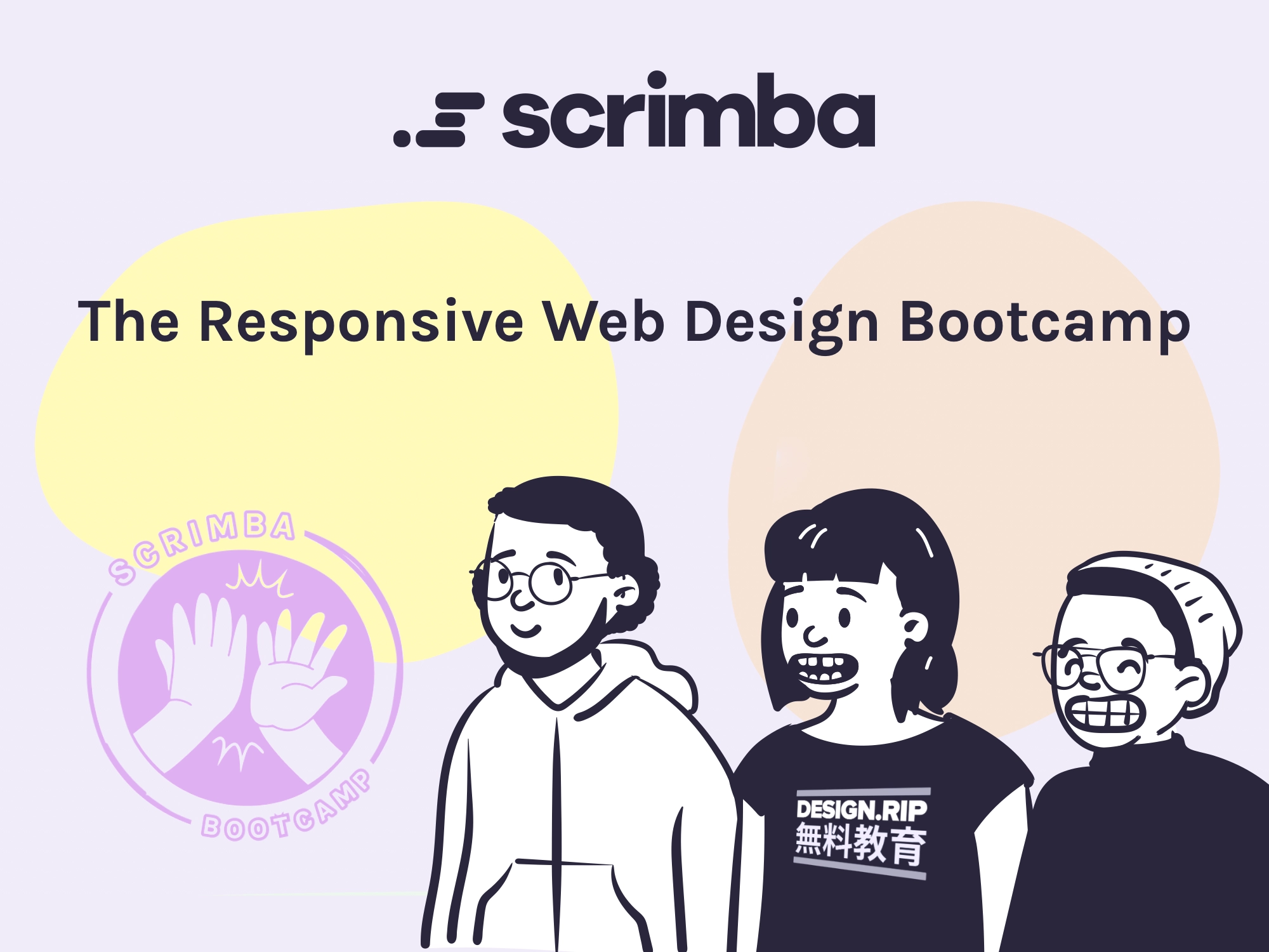 [VIP] SCRIMBA: The Responsive Web Design Bootcamp