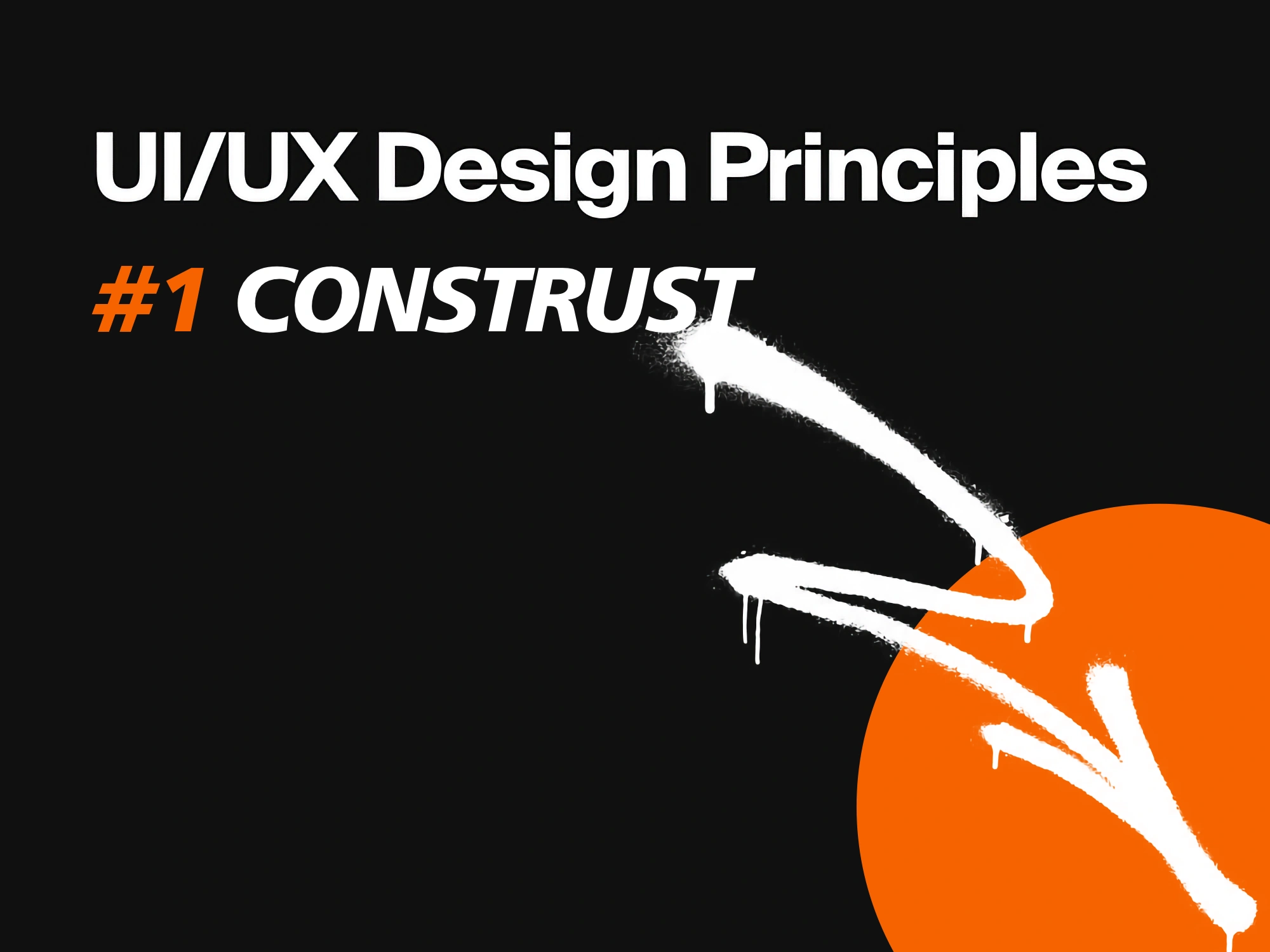 UI/UX Design Principle #1